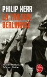 La trilogie berlinoise par Kerr