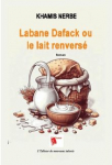 Labane Dafack ou le lait renvers par Nerbe