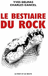Le Bestiaire du rock par Delmas