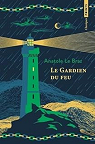 Le Gardien du feu par Le Braz