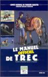 Le manuel officiel de TREC par Fdration Franaise d'Equitation