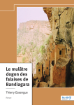 Le Multre dogon des falaises de Bandiagara par 