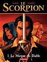 Le Scorpion, tome 1 : La Marque du Diable par Marini