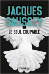 Le Seul coupable par Saussey