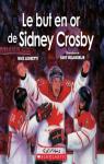Le but en or de Sidney Crosby par Leonetti