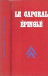 Le caporal pingl par Perret