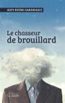 Le chasseur de brouillard par Boyer-Gaboriault