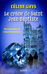 Une aventure de Genevive Malfoy : Le crne de Saint Jean-Baptiste par 