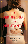 Le Dernier bal des dbutantes par Kelly