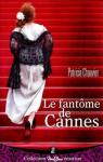 Le fantme de Cannes par Chauvier
