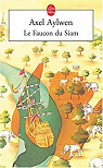 Le faucon du Siam, tome 1 : Le Faucon du Siam par Rosenthal