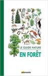 Le guide nature : En fort par Matos