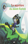 Le mystre du Mont-Raton par Papineau