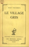 Jean Clarambaux, tome 1 : Le village gris