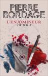 L'enjomineur - Intgrale par Bordage