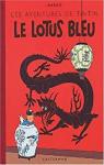 Les aventures de Tintin, tome 5 : Le Lotus bleu par Herg�