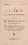 Les Lettres, Cahier spcial cinq et six : Le Romantisme Anglais par Kanters