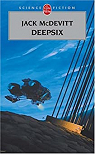 Les Machines de Dieu, tome 2 : Deepsix