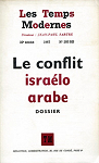 Les Temps Modernes - Le conflit isralo-arabe Numro 253bis par Sartre