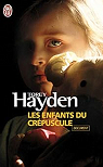 Les enfants du crpuscule par Hayden