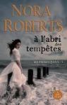 Les frres Quinn, tome 3 : A l'abri des temptes par Roberts