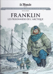 Les grands personnages de l'Histoire en bandes dessines, tome 99 : Franklin, Les prisonniers de l'Arctique par Durand