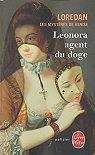Les mystres de Venise, tome 1 : Lonora, agent..
