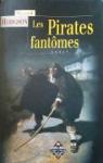 Les pirates fantmes (Les spectres pirates) par Hodgson
