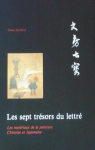 Les sept trsors du lettr : Les matriaux de la peinture chinoise et japonaise par Illouz