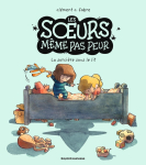 Les soeurs mme pas peur : La sorcire sous le lit par Fabre