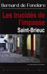 Les trucids de l'impasse - Saint-Brieuc par Fonclare