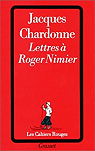 Lettres  Roger Nimier par Chardonne