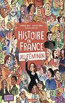 Histoire de France au fminin par Sandrine Mirza / Blanche Sabbah