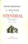 L'oeuvre de Stendhal, Histoire de ses livres et de sa pense par Martineau