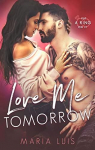 Put A Ring On It, tome 3 : Love Me Tomorrow par Luis