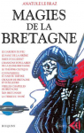 Magies de la Bretagne, tome 2 par Le Braz