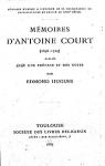 Mmoires d'Antoine Court : 1696-1729 par Court