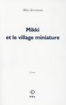 Mikki et le village miniature par Biermann