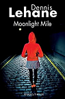 moonlight mile by dennis lehane