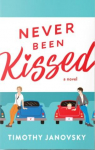 Boy Meets Boy, tome 1 : Never Been Kissed par 