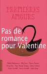 Pas de romance pour Valentine (premires amours) par Lepage