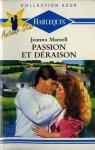 Passion et draison par Mansell