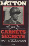 Patton 1885-1954 : Carnets secrets par Blumenson