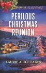 Perilous Christmas Reunion par Eakes