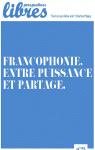 Perspectives libres, n23 : Francophonie : entre puissance et partage par Wray