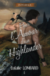 Pour l'amour d'un highlander - Intgrale : Tomes 1 et 2 par Lombard