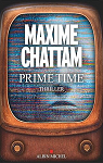 Prime time par Chattam