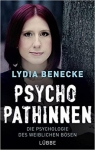 Psycho pathinnen par Benecke