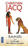 Ramss, tome 2 : Le temple des millions d'annes