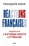Ractions franaises : Enqute sur l'extrme droite..